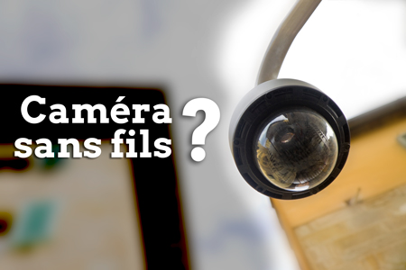 camera-sans-fils-securite-gts